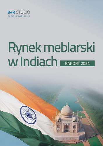 Raport "Rynek meblarski w Indiach" - ECO