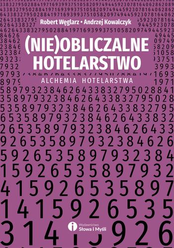 (Nie)obliczalne Hotelarstwo