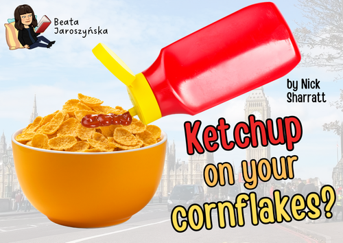 Ketchup on your cornflakes SET