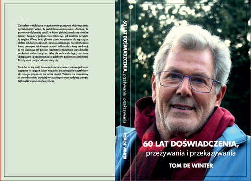 "60 lat doświadczenia, przeżywania i przekazywania" Tom de Winter