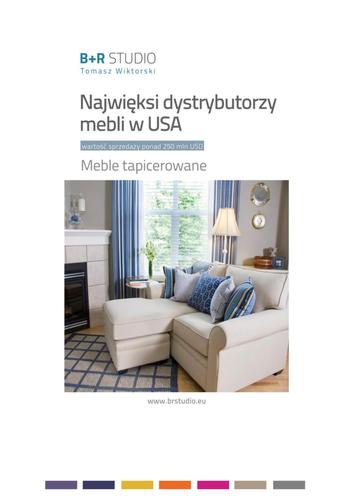 Raport "Najwięksi dystrybutorzy mebli w USA. Meble tapicerowane: wartość sprzedaży pow. 250 mln USD" - ECO