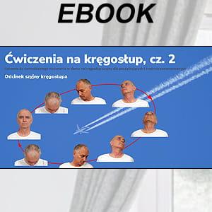 Ebook Ćwiczenia na kręgosłup cz. 2 (Promocja listopadowa: 30% - teraz 28 zł)