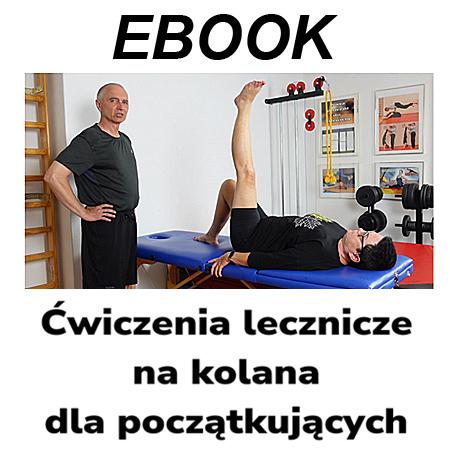 Ebook - Ćwiczenia lecznicze na kolana dla początkujących