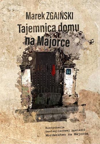 Tajemnica domu na Majorce - Zgainski Marek - E-Book