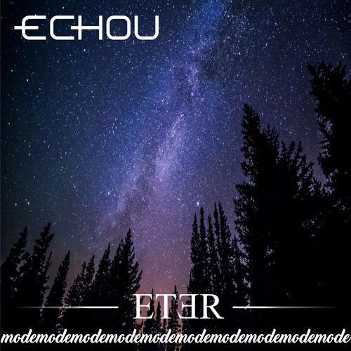 ECHOU "Eter" CD