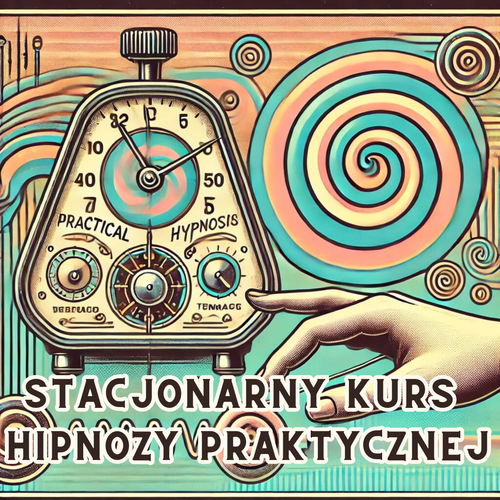 Stacjonarny kurs hipnozy praktycznej