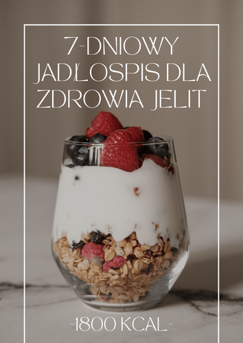Jadłospis dla zdrowia jelit
