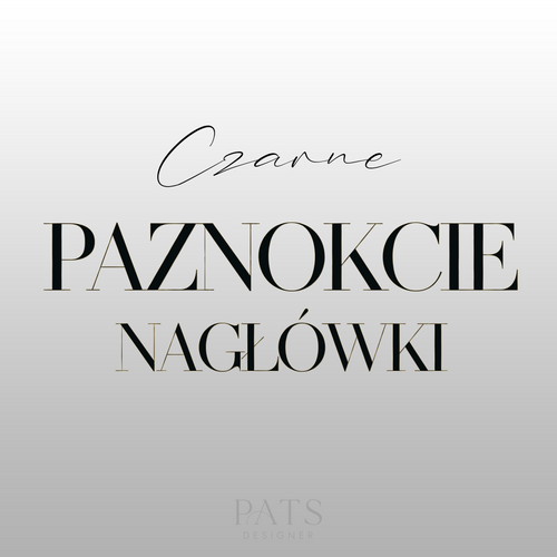 Nagłówki paznokcie - czarne