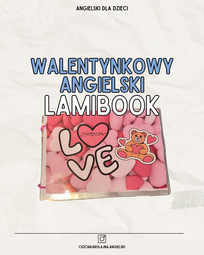 Walentynkowy lamibook - angielski dla dzieci