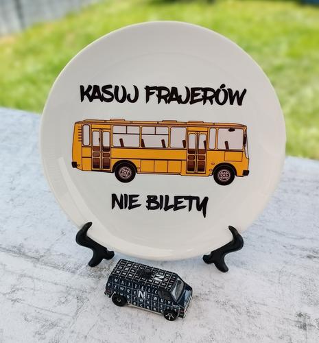 Talerz ceramiczny Sarnodzieło 20 cm Kasuj frajerów nie bilety