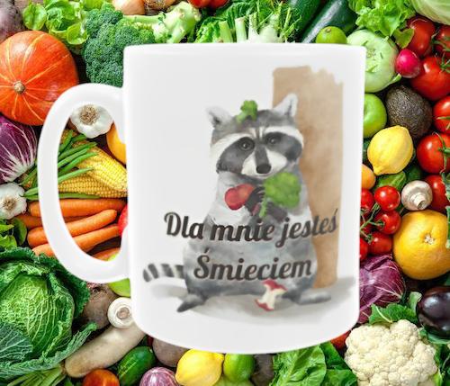 Kubek 330 ml Sarnodzieło Dla mnie jesteś śmieciem