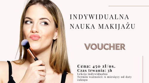 VOUCHER Indywidualna lekcja makijażu 450 złotych