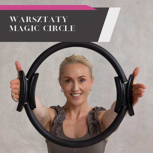 Warsztaty "Magic circle" - znajdź połączenia w ciele. 13.04.2025