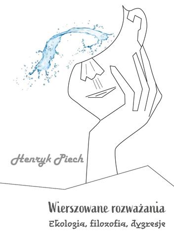 Wierszowane rozważania Piech; 978-83-67395-22-9