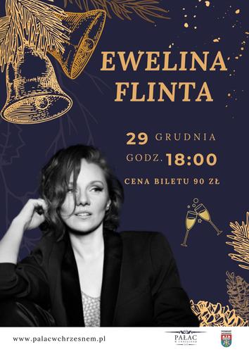 Bilet na koncert Eweliny Flinty 29.12.2024r godz. 18:00