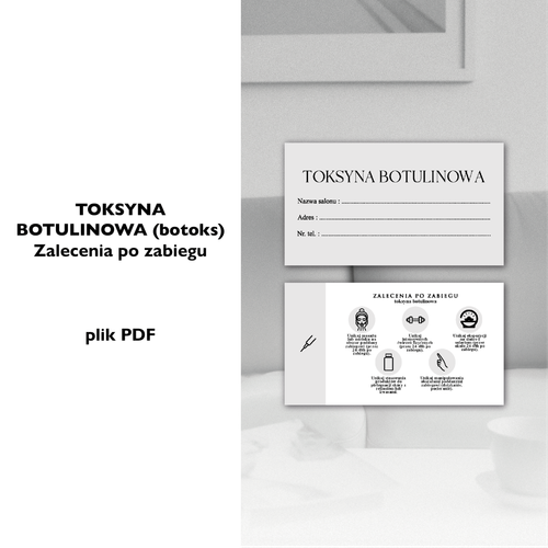 TOKSYNA BOTULINOWA - zalecenia po zabiegu