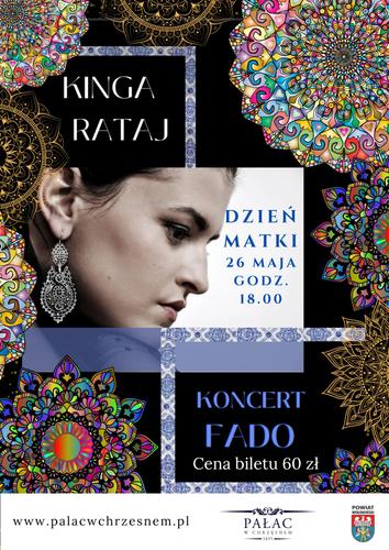 Bilet na koncert "Dzień Matki - Fado Kinga Rataj" 26.05.2024 godz: 18:00