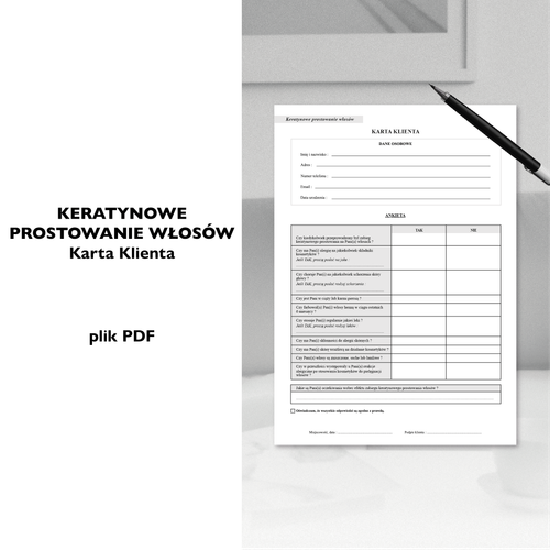 KERATYNOWE PROSTOWANIE WŁOSÓW - karta klienta | ankieta medyczna
