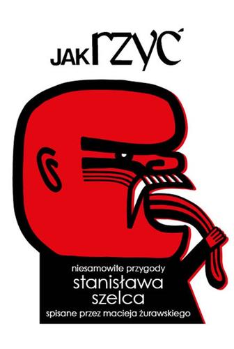 Jak rzyć; Maciej Żurawski; wyd. II; 978-83-67395-34-2