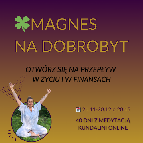 🍀MAGNES NA DOBROBYT - 40 dni ONLINE