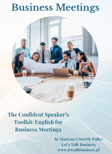 The Confident Speaker's Toolkit - Business English for  Business Meetings