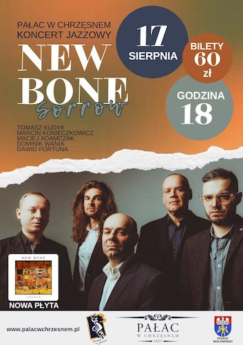 Bilet na koncert  New Bone - Sorrow 17.08.2025r. godz. 18:00