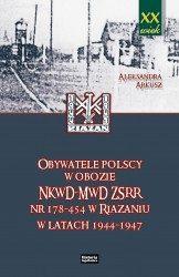 Obywatele polscy w obozie NKWD-MWD ZSRR