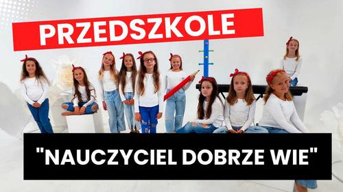 Nauczyciel dobrze wie - wersja dla przedszkola