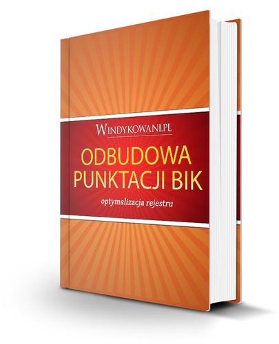 Odbudowa Punktacji BIK - poradnik