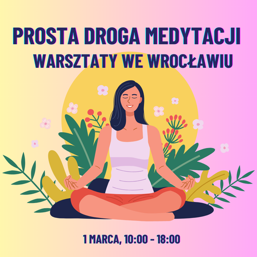 Miejsce na warsztaty medytacji we Wrocławiu 1 marca