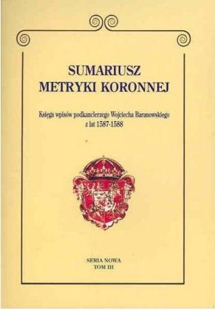 Sumariusz Metryki Koronnej t. III